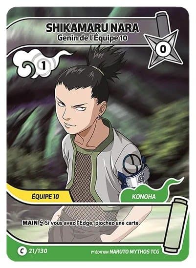 SHIKAMARU NARA – Genin de l'Équipe 10 – 021/130 – C – Naruto Mythos