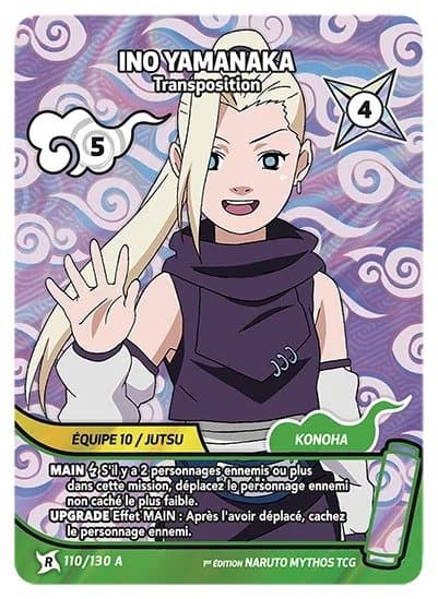 INO YAMANAKA – Transposition – 110/130 A – R-A – Naruto Mythos