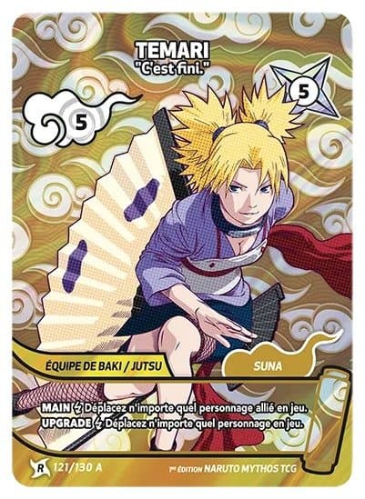 TEMARI – C'est fini. – 121/130 A – R-A – Naruto Mythos