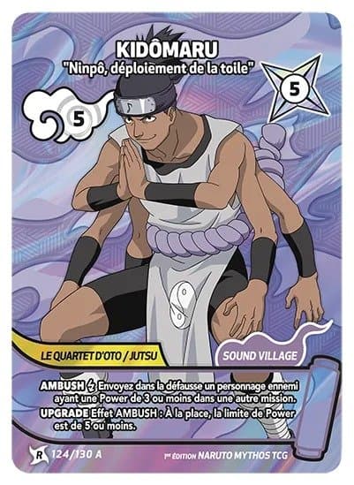KIDÔMARU – Ninpô, déploiement de la toile – 124/130 A – R-A – Naruto Mythos